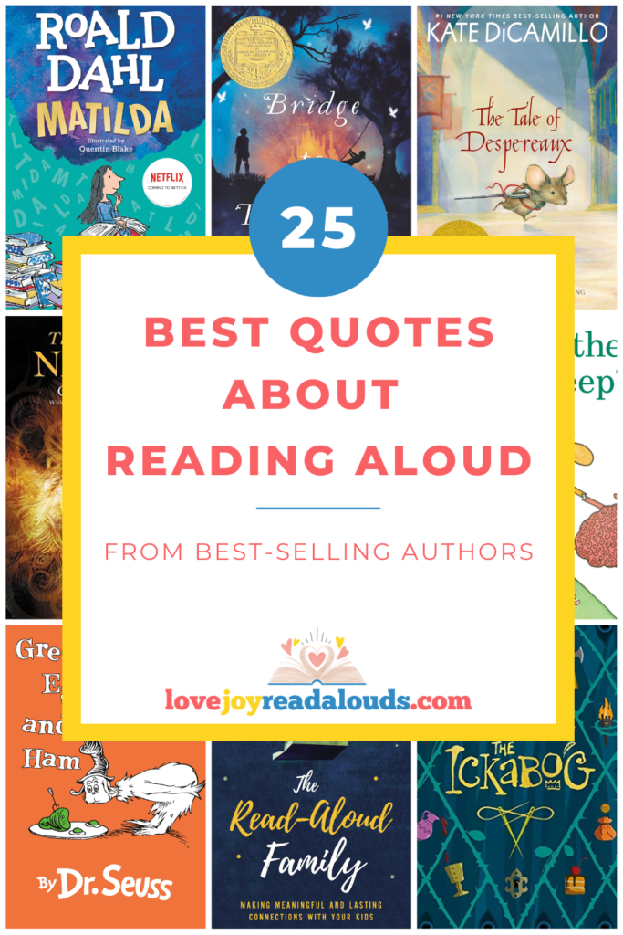 Over 25 of the most inspirational quotes about reading aloud from some of the most popular best-selling authors. On lovejoyreadalouds.com