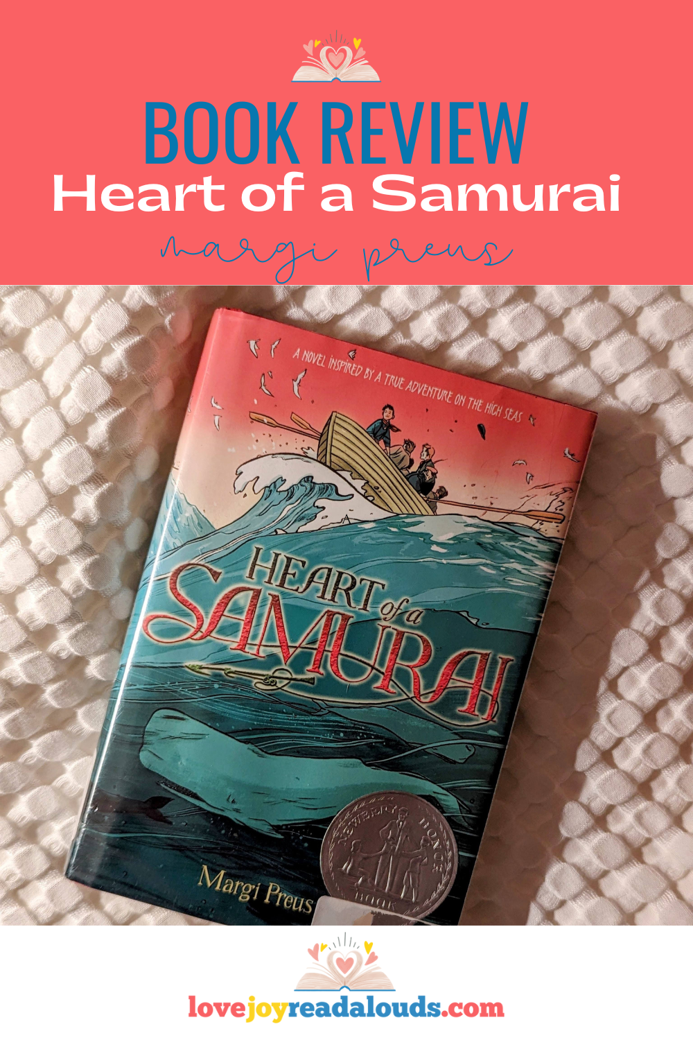 Heart of a Samurai by Margi Preus - Love Joy Read-Alouds