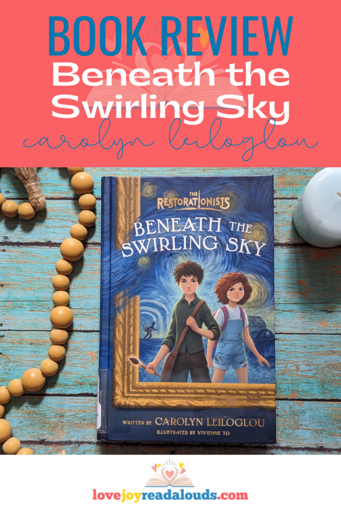 Book Review. Beneath the Swirling Sky by Carolyn Leiloglou