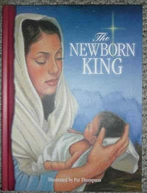 The Newborn King picture book